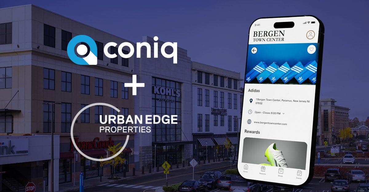 Urban Edge Partners with Coniq to Launch New Digital Loyalty Program at Its Flagship Property, Bergen Town Center