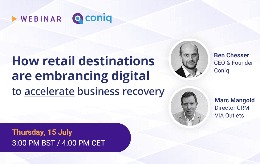 On-Demand Webinar - How Retail Destinations are Embracing Digital to Accelerate Business Recovery
